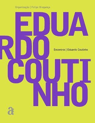 Eduardo Coutinho - Encontros - Eduardo Coutinho - cover