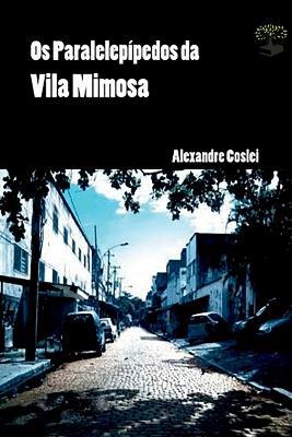 Os Paralelep?pedos Da Vila Mimosa - Coslei Alexandre - cover