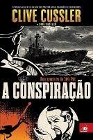 A Conspiracao - Clive Cussler - cover