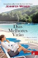 Dias Melhores Virao - Jennifer Weiner - cover