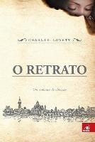 O Retrato - Charlie Lovett - cover