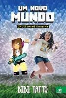 Um Novo Mundo - Bibi Tatto - cover