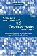 Sensos Evolutivos e Contrassensos Regressivos: O Estudo Con