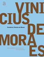 Vinicius de Moraes - Encontros