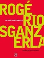 Rogerio Sganzerla - Encontros