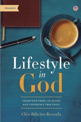 Lifestyle in God - VOLUME 2 - Cléo Ribeiro Rossafa - cover