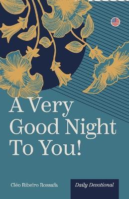 A Very Good Night to You! - Cléo Ribeiro Rossafa - cover