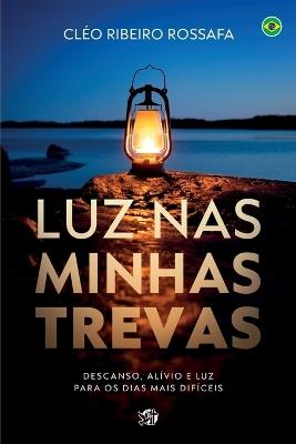 Luz nas minhas trevas - Cléo Ribeiro Rossafa - cover