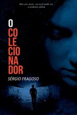 O Colecionador