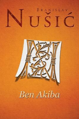 Ben Akiba - Branislav Nusic - cover