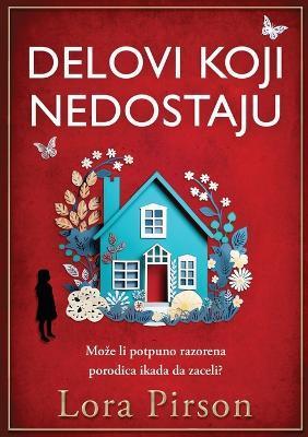 Delovi koji nedostaju - Lora Pirson - cover