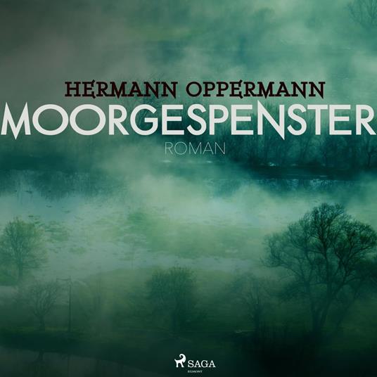 Moorgespenster (Ungekürzt)