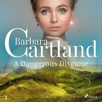 A Dangerous Disguise (Barbara Cartland's Pink Collection 8)