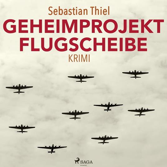 Geheimprojekt Flugscheibe