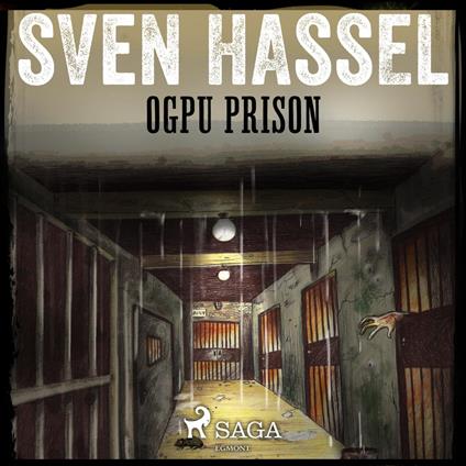 OGPU Prison (Unabridged)