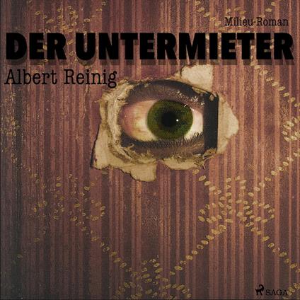 Der Untermieter - Milieu-Roman (Ungekürzt)