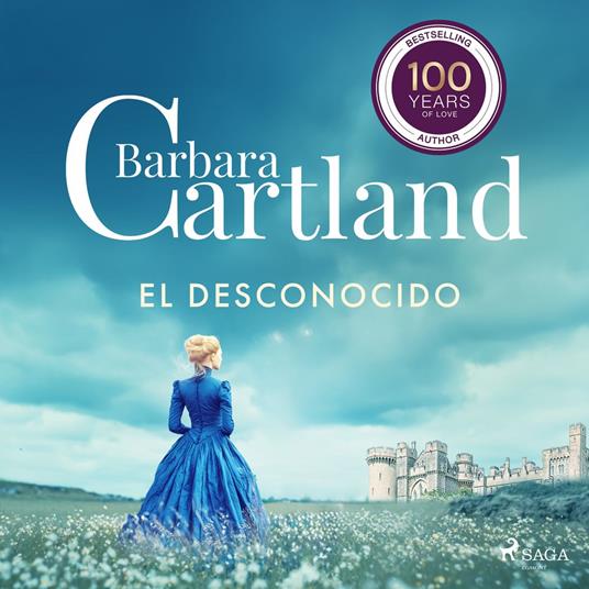 El Desconocido (La Colección Eterna de Barbara Cartland 38)
