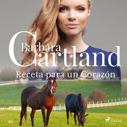 Receta para un Corazo´n (La Colección Eterna de Barbara Cartland 20)