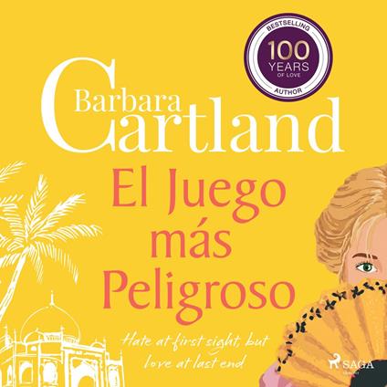 El Juego ma´s Peligroso (La Colección Eterna de Barbara Cartland 10)