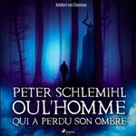 Peter Schlemihl ou l'Homme qui a perdu son ombre