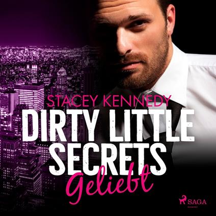Dirty Little Secrets – Geliebt (CEO–Romance 4)