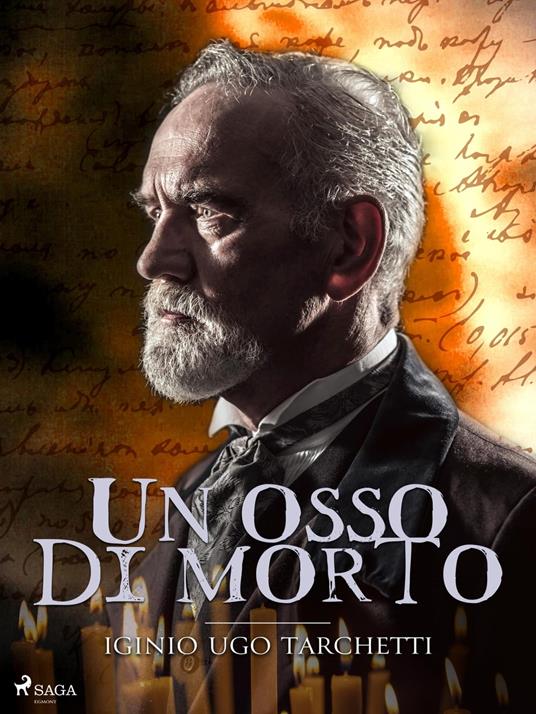 Un osso di morto - Iginio Ugo Tarchetti - ebook