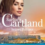 Secret Danger (Barbara Cartland's Pink Collection 143)