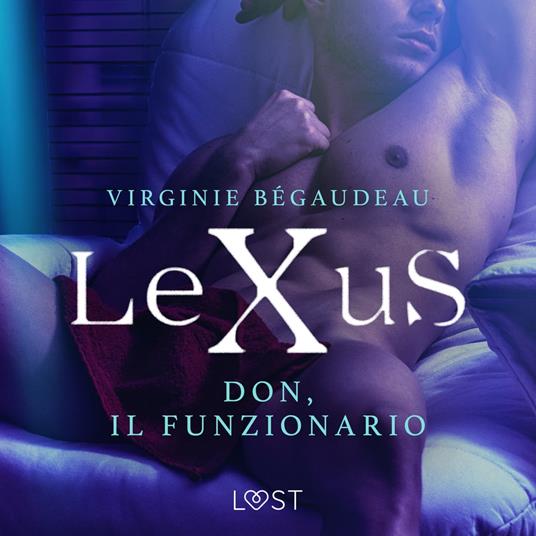 LeXuS: Don, il Funzionario - Distopia erotica