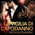 La vigilia di Capodanno - Breve racconto erotico