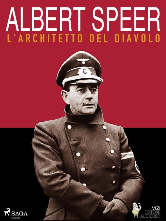 Albert Speer, l'architetto del diavolo - Luigi Romolo Carrino - ebook