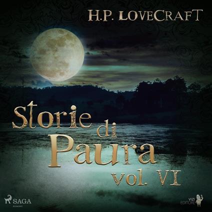 H. P. Lovecraft – Storie di Paura vol VI