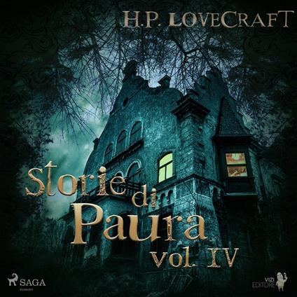 H. P. Lovecraft – Storie di Paura vol IV