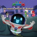 Super Pigiamini - Un nuovo amico: PJ Robot!
