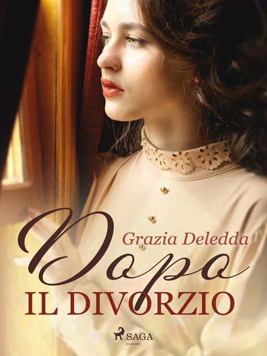 Dopo il divorzio - Grazia Deledda - ebook