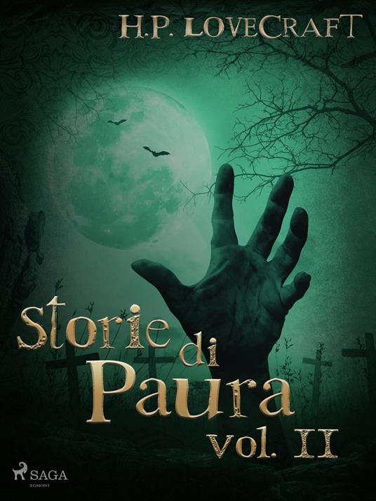 H. P. Lovecraft – Storie di Paura vol II - H. P. Lovecraft - ebook