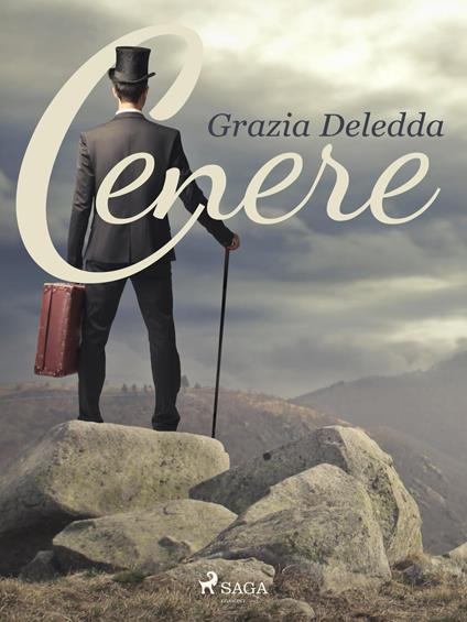 Cenere - Grazia Deledda - ebook