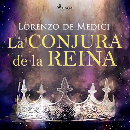 La conjura de la reina