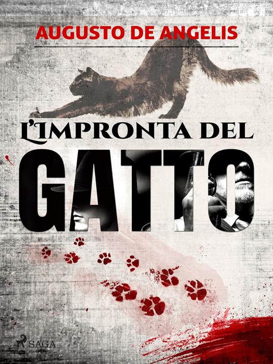 L'impronta del gatto - Augusto De Angelis - ebook