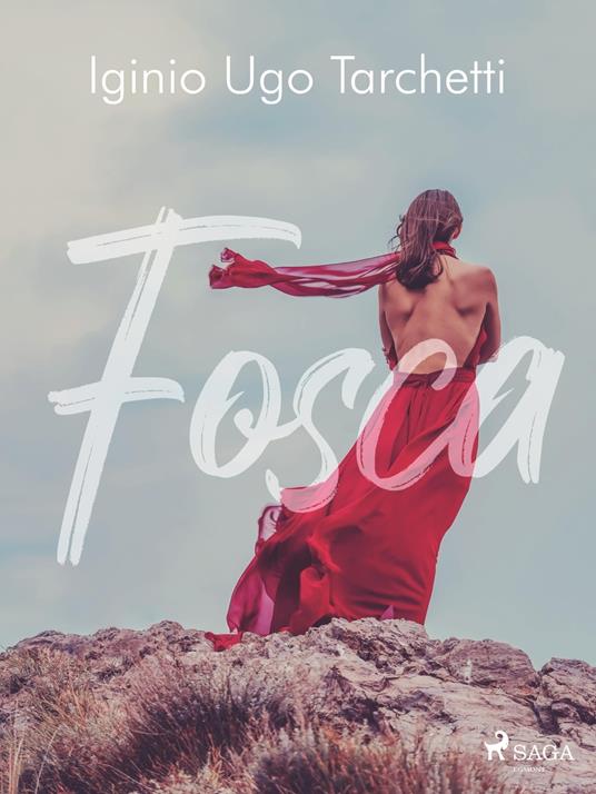 Fosca - Iginio Ugo Tarchetti - ebook