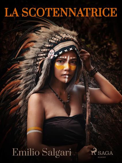 La scotennatrice - Emilio Salgari - ebook