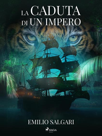 La caduta di un impero - Emilio Salgari - ebook