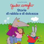 Giulio Coniglio – Storie di rabbia e di dolcezza