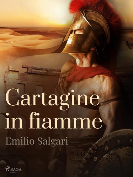 Cartagine in fiamme - Emilio Salgari - ebook
