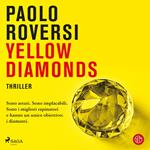 Yellow diamonds. Un'indagine della profiler Gaia Virgili