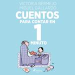 Cuentos para contar en un minuto