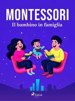 Il bambino in famiglia