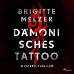 Dämonisches Tattoo - Mystery-Thriller