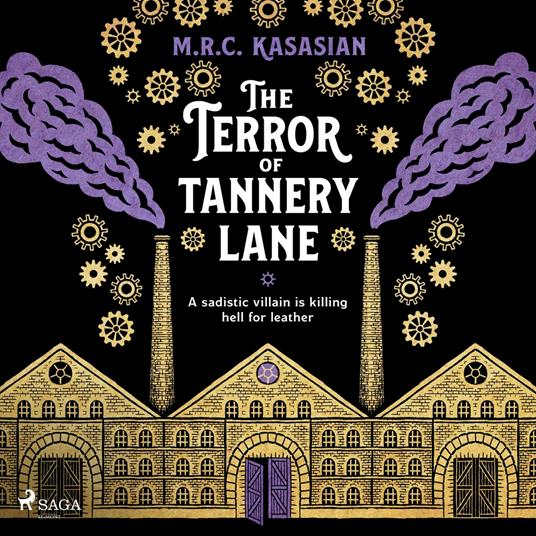 The Terror of Tannery Lane: A beguiling and compelling Victorian crime caper