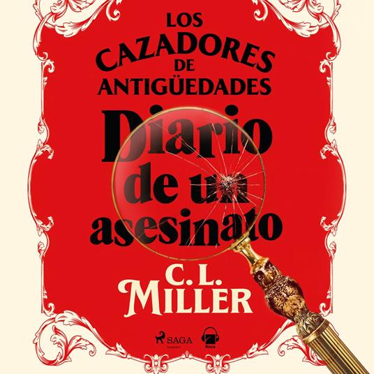 Los cazadores de antigüedades. Diario de un asesinato