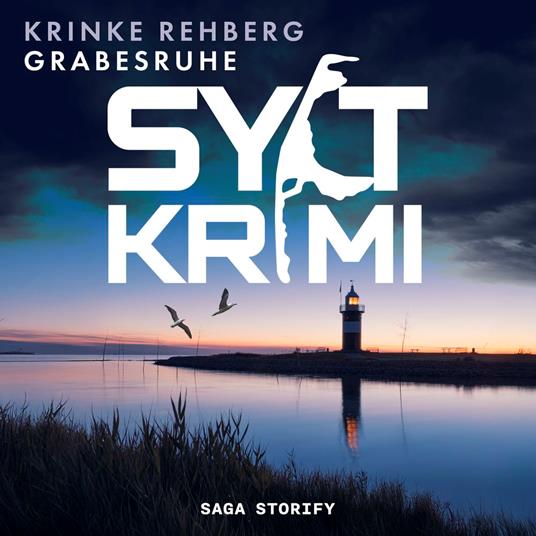 SYLTKRIMI Grabesruhe: Nordseekrimi (KÜSTENKRIMI)